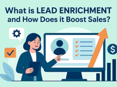 What is Lead Enrichment and How Does it Boost Sales