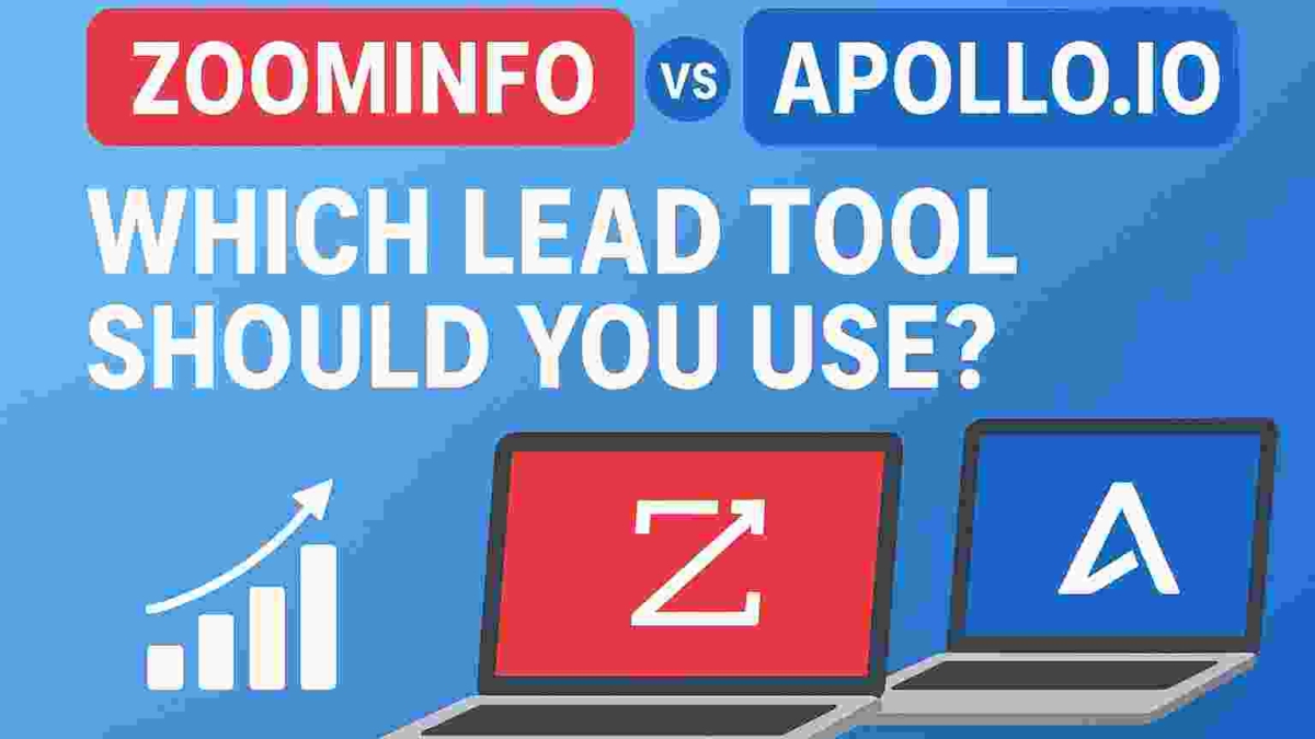 ZoomInfo vs Apollo.io The Ultimate Lead Generation Tool Comparison for 2025